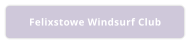 Felixstowe Windsurf Club